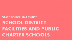 School District Facilities and Public Charter Schools
